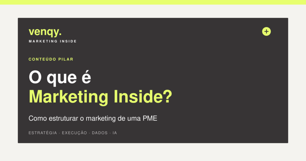 Marketing Inside para estruturar o marketing de pequenas e médias empresas